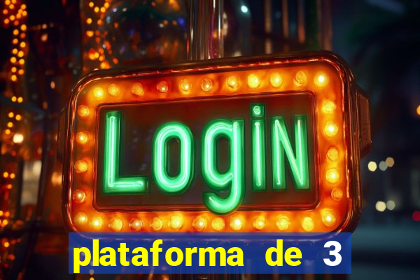 plataforma de 3 reais jogo